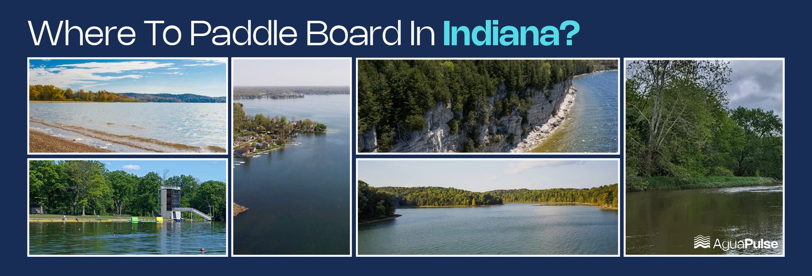 Where-To-Paddle-Board-In-Indiana