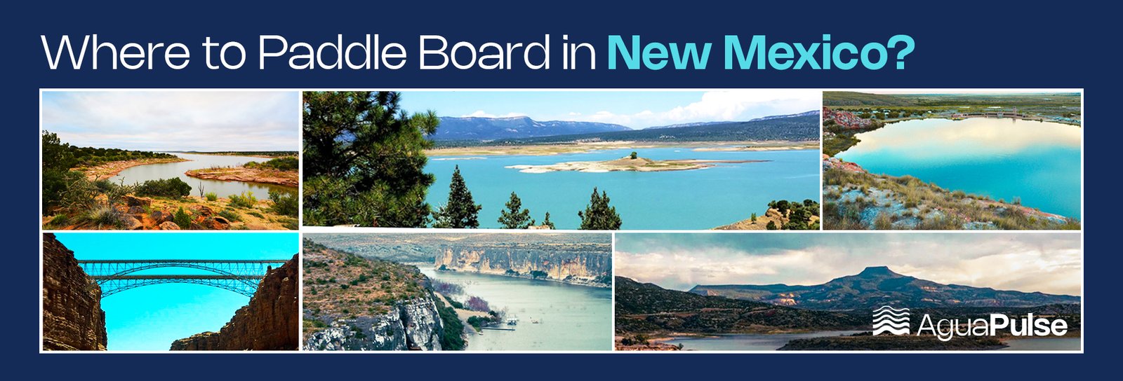 Where To Paddle Board In New Mexico?