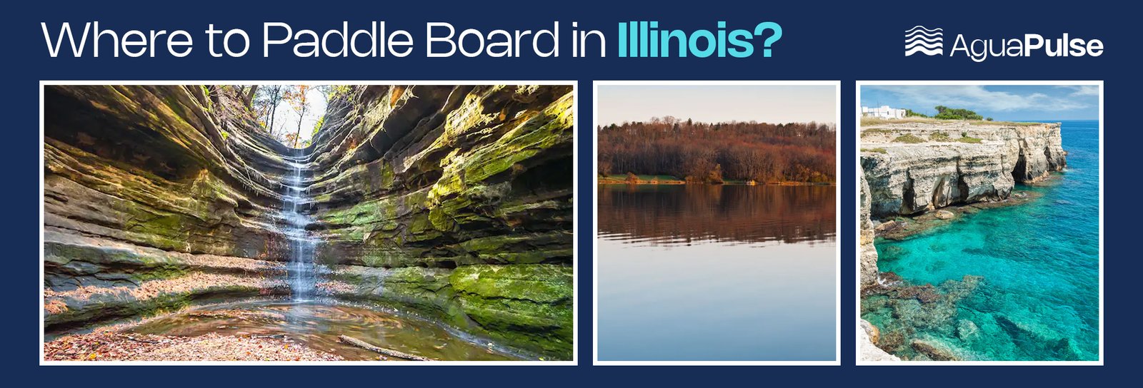 Where To Paddle Board In Illinois?