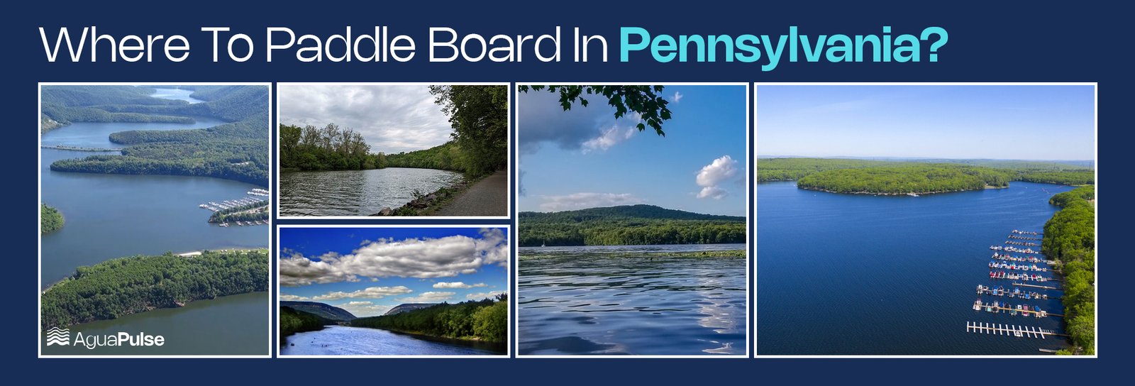 Where To Paddle Board In Pennsylvania?