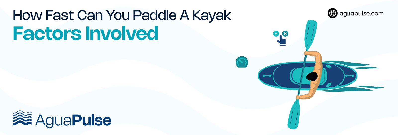 How Fast Can You Paddle a Kayak