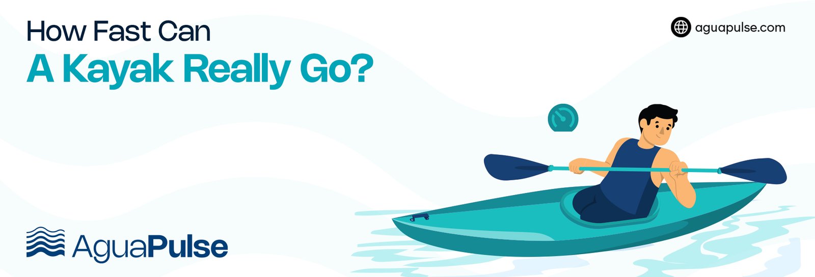 How Fast Can A Kayak Go given strength is not a factor