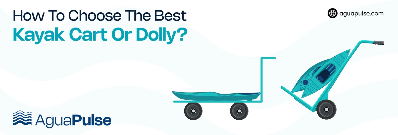 How To Choose The Best Kayak Cart Or Dolly