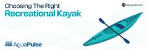 Choose the right Recreational kayak cover image
