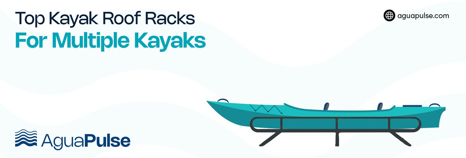 Top Kayak Roof Racks For Multiple Kayaks