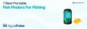 7 Best Portable Fish Finders for Fishing