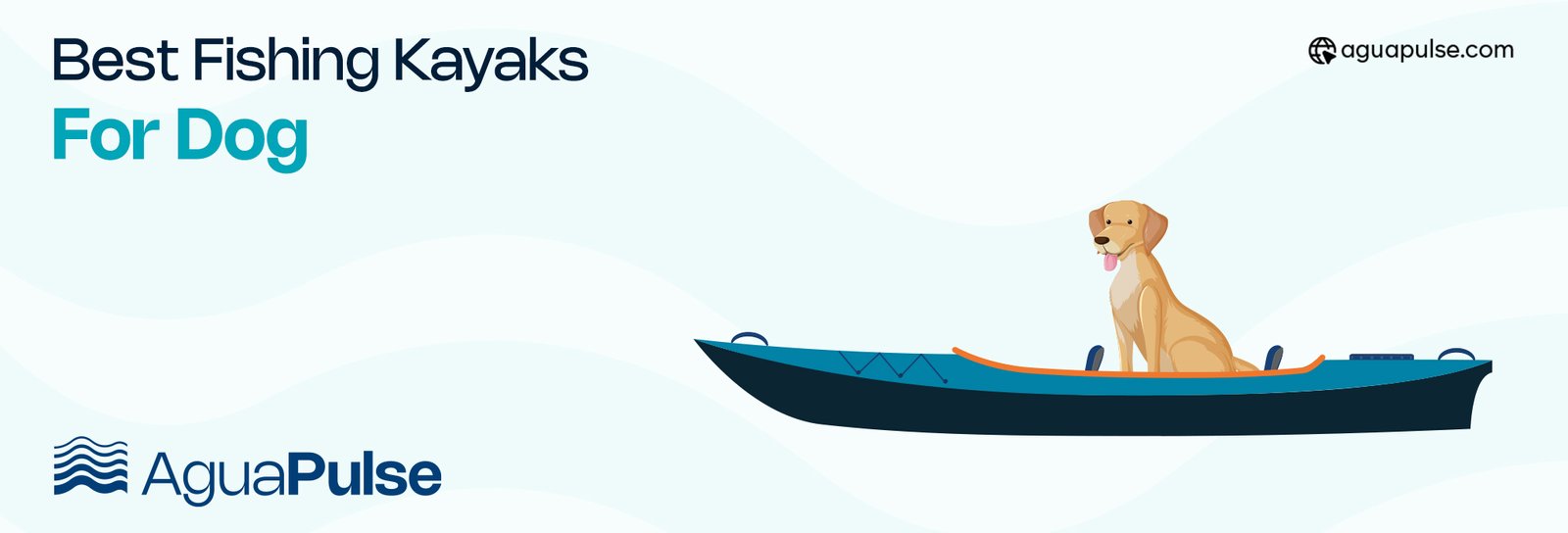 Best Fishing Kayaks for Dog