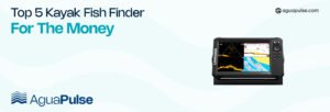 Top 5 Kayak Fish Finder For The Money