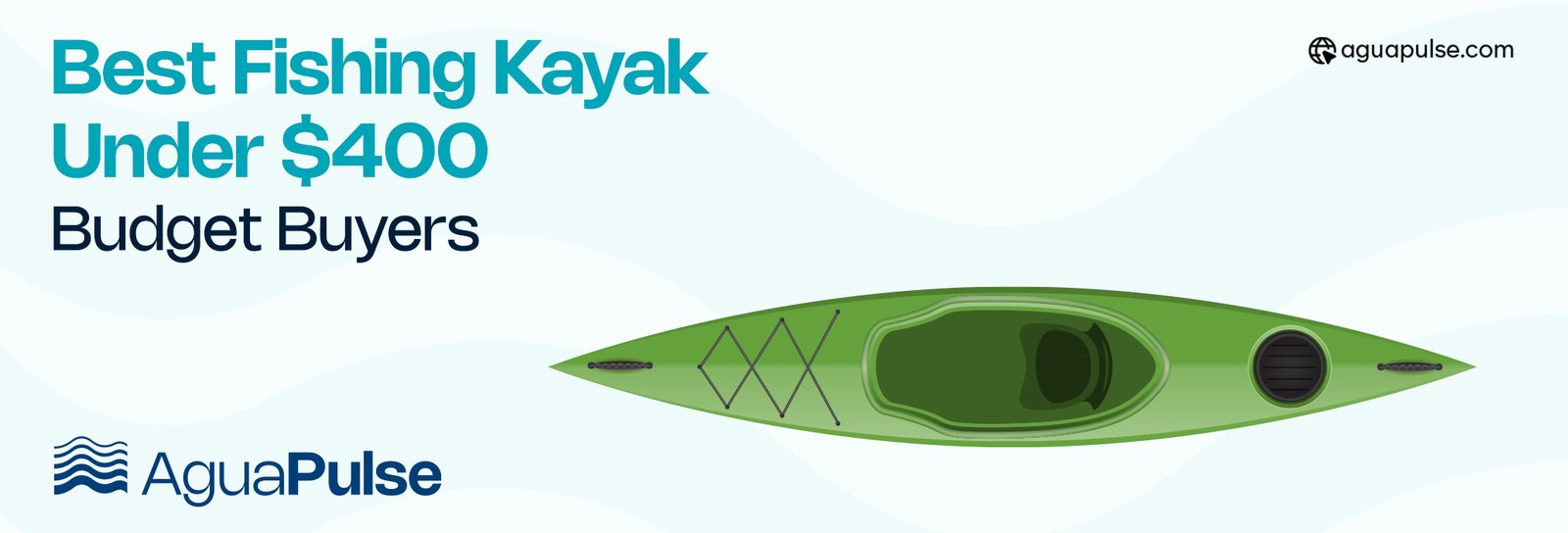 Best Fishing Kayak Under $400 For Budget Buyers
