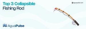 Top 3 collapsible fishing rod (1)