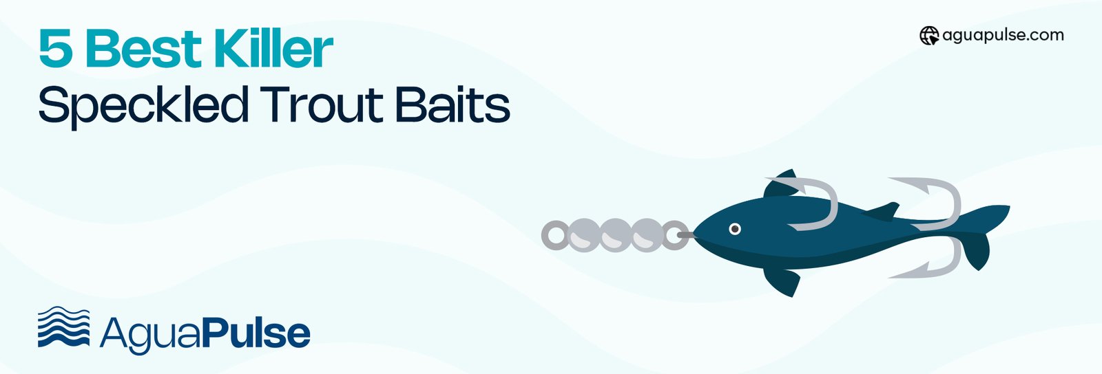 5 Best Killer Speckled Trout Baits