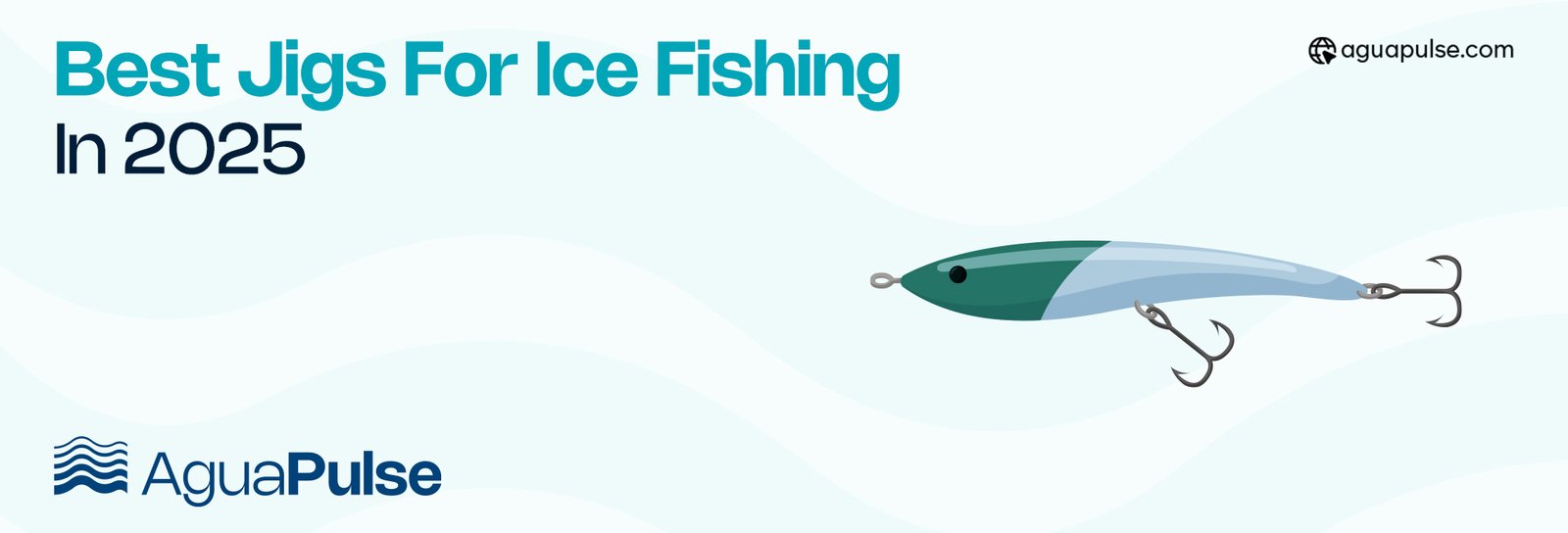 Best Jigs For Ice Fishing In 2025
