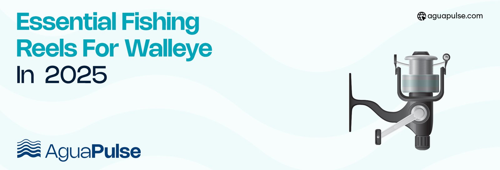 Essential Fishing Reels for Walleye In 2025 (2)