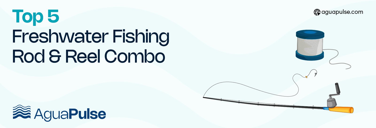 Top 5 Freshwater Fishing Rod And Reel Combo