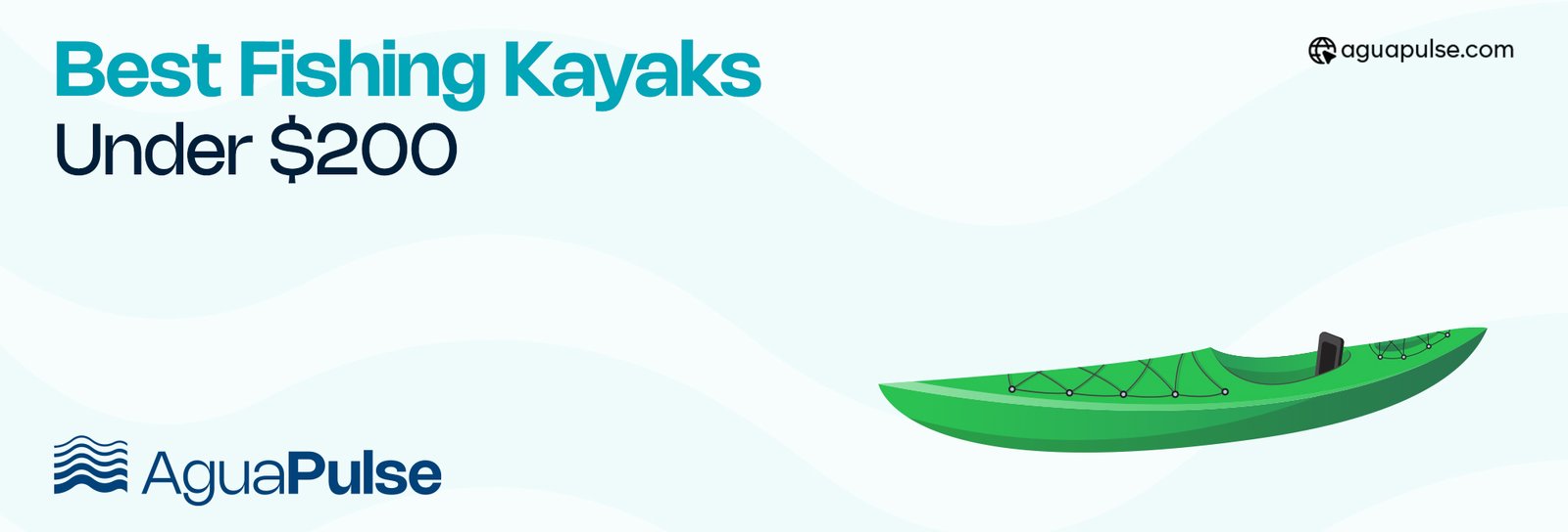 Best Fishing Kayaks Under $200