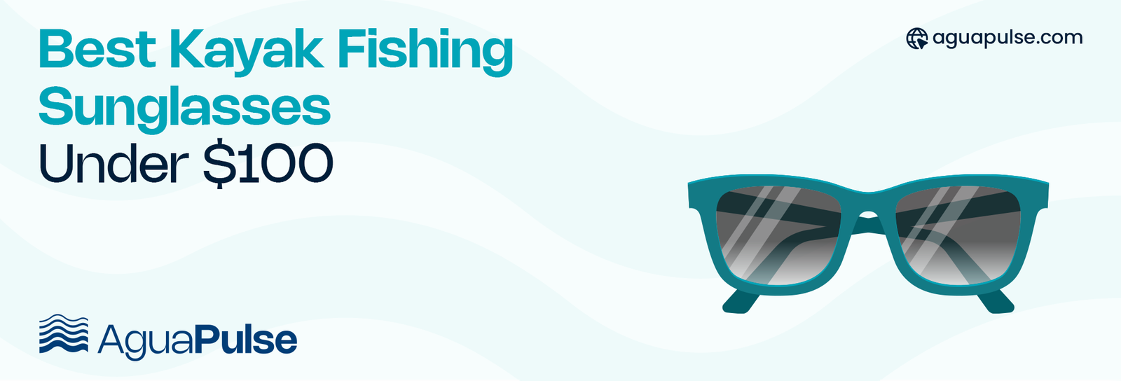 Best Kayak Fishing Sunglasses Under $100