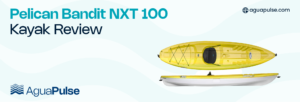 Pelican Bandit NXT 100 Kayak Review