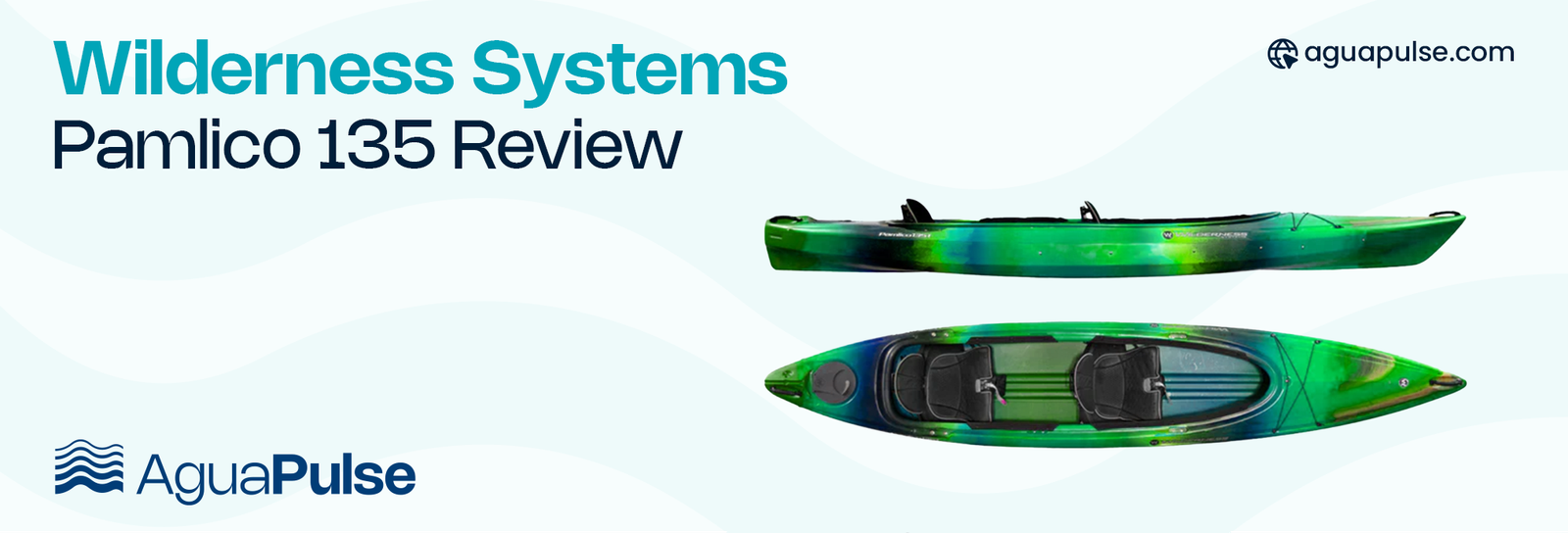 Wilderness Systems Pamlico 135 Review