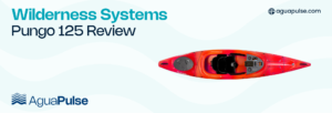 Wilderness Systems Pungo 125 Review
