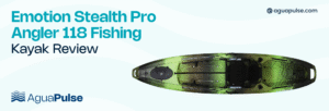 Emotion Stealth Pro Angler 118 Fishing Kayak Review