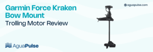 Garmin Force Kraken Bow Mount Trolling Motor Review