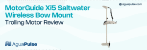 MotorGuide Xi5 Saltwater Wireless Bow Mount Trolling Motor Review